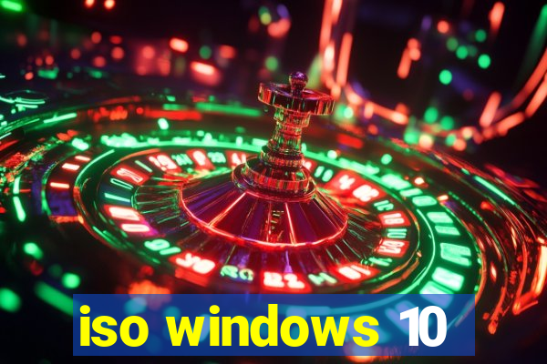 iso windows 10